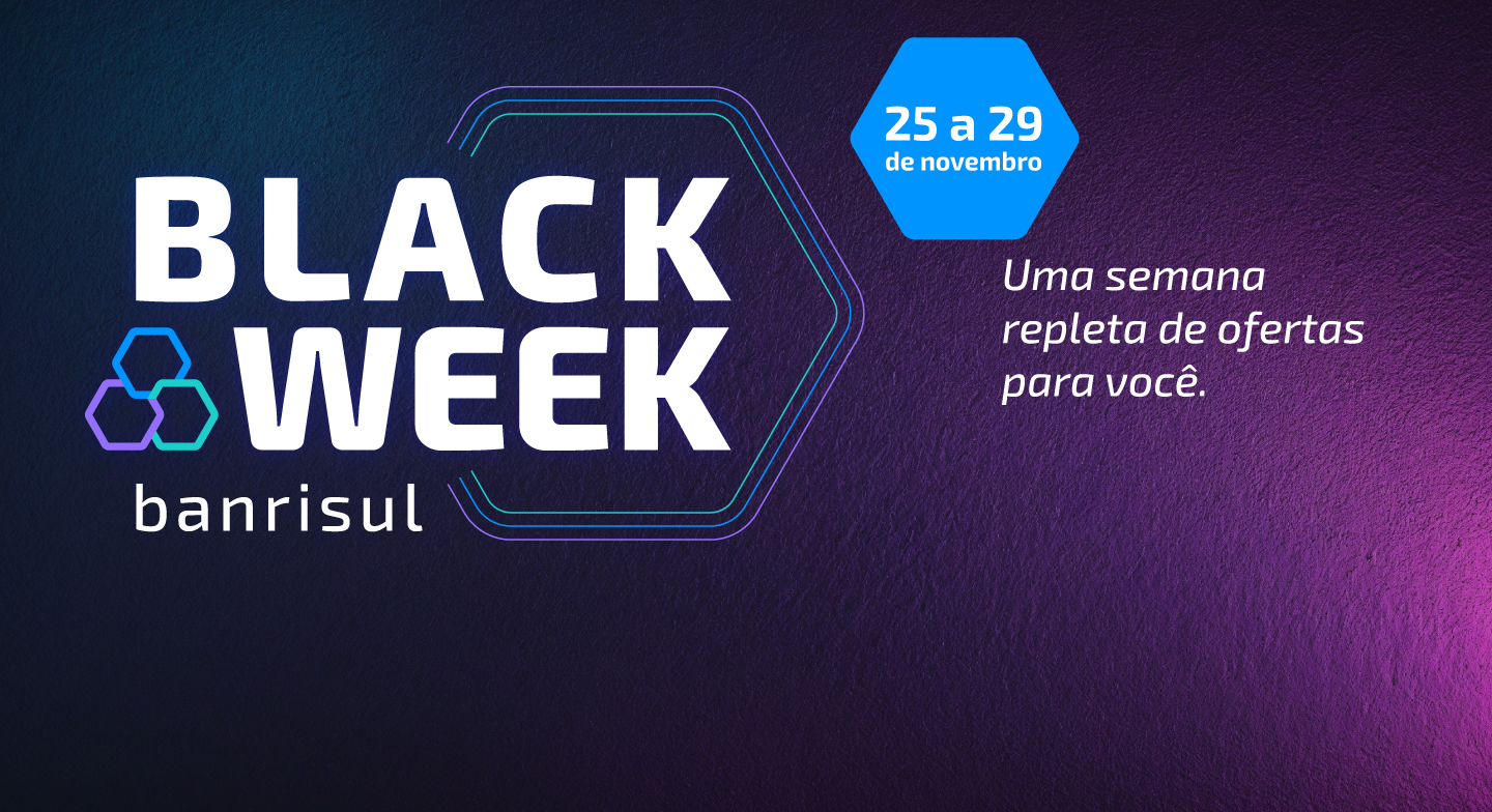 Imagem com logo da campanha Black Week Banrisul